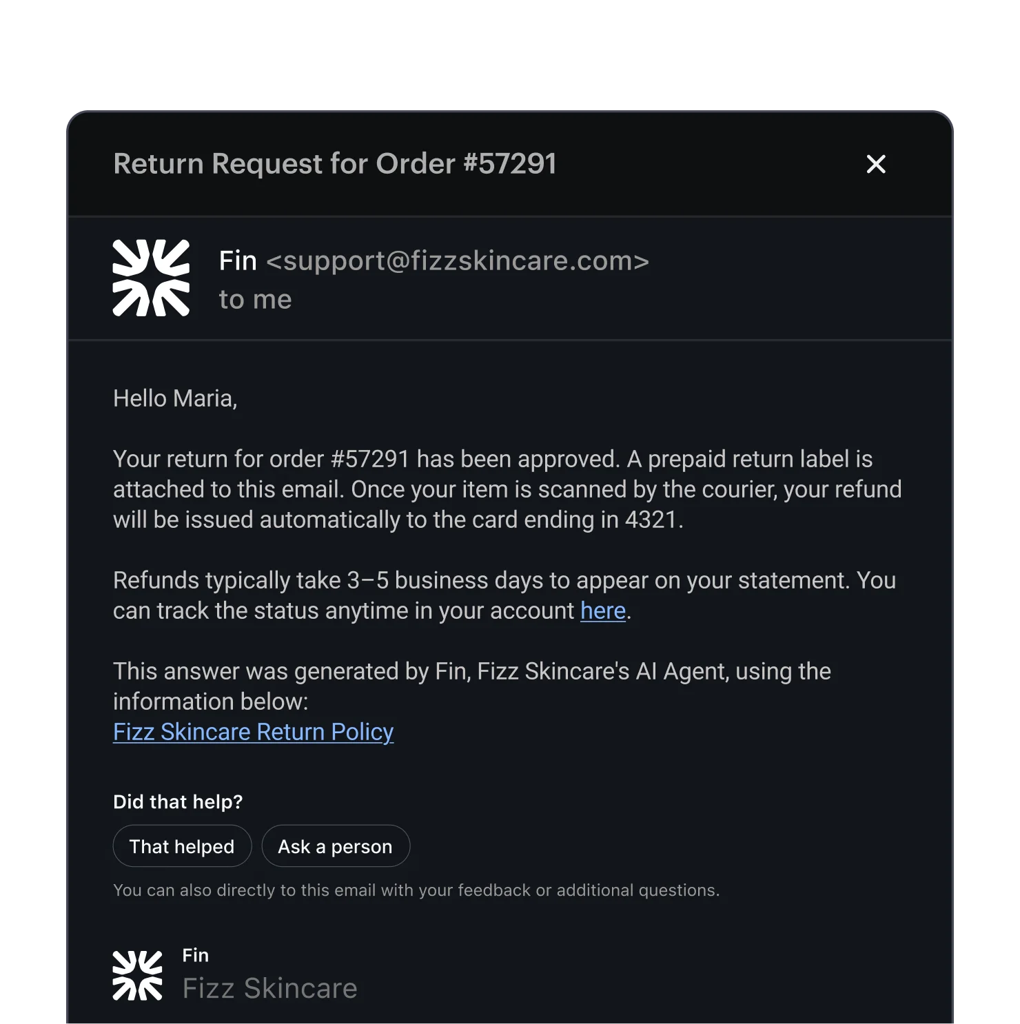 Email from Sweo to Maria confirming return approval for order #57291, with refund details and feedback buttons asking 'Did that help?'